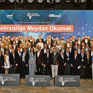 İş dünyası belirsizliğe dönüşümle meydan okuyor