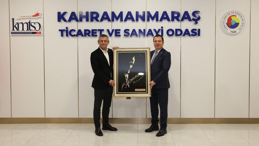 CHP Genel Başkanı Özgür Özel’den KMTSO’ya ziyaret