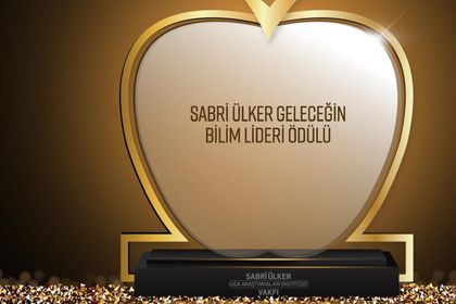Sabri Ülker Geleceğin Bilim Lideri Ödülü'ne başvuru süreci devam ediyor