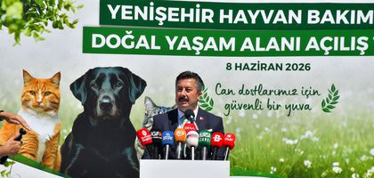 Yenişehir Hayvan Bakımevi ve Doğal Yaşam Alanı açıldı