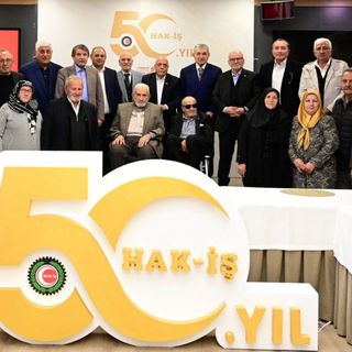 HAK-İŞ Konfederasyonu kuruluşunun 50. yılını kutluyor