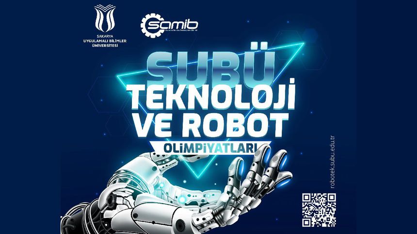 Sakarya’da, Robot ve Teknoloji Olimpiyatları düzenlenecek