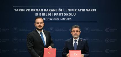 Tarım ve Orman Bakanlığı ile Sıfır Atık Vakfı arasında iş birliği protokolü